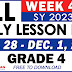 GRADE 4 DAILY LESSON LOGS (WEEK 4: Q2) NOV. 28 - DEC. 1, 2023