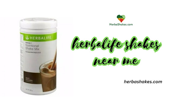 Herbalife shakes near you.