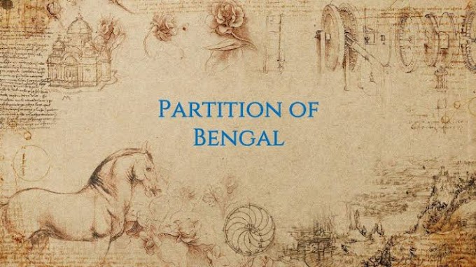 Partition of Bengal | Causes with Explanation? 