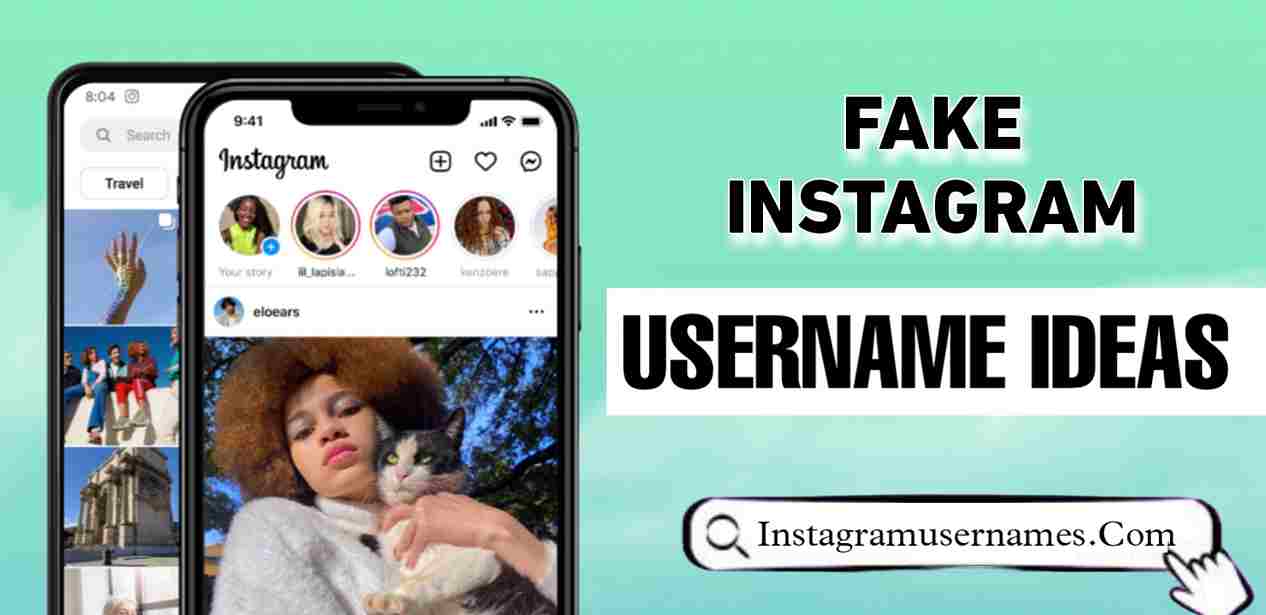 Fake Instagram Usernames Ideas