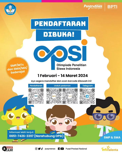 Pendaftaran Olimpiade Penelitian Siswa Indonesia (OPSI) jenjang SMP/MTs dan SMA/MA sederajat tahun 2024 telah dibuka!