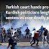 Turkish court hands pro-Kurdish politicians lengthy sentences over deadly protests