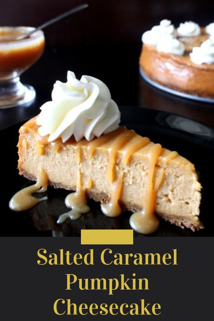 Salted Caramel Pumpkin Cheesecake is an elegant fall dessert. A smooth pumpkin cheesecake topped with salted caramel sauce and whipped cream.