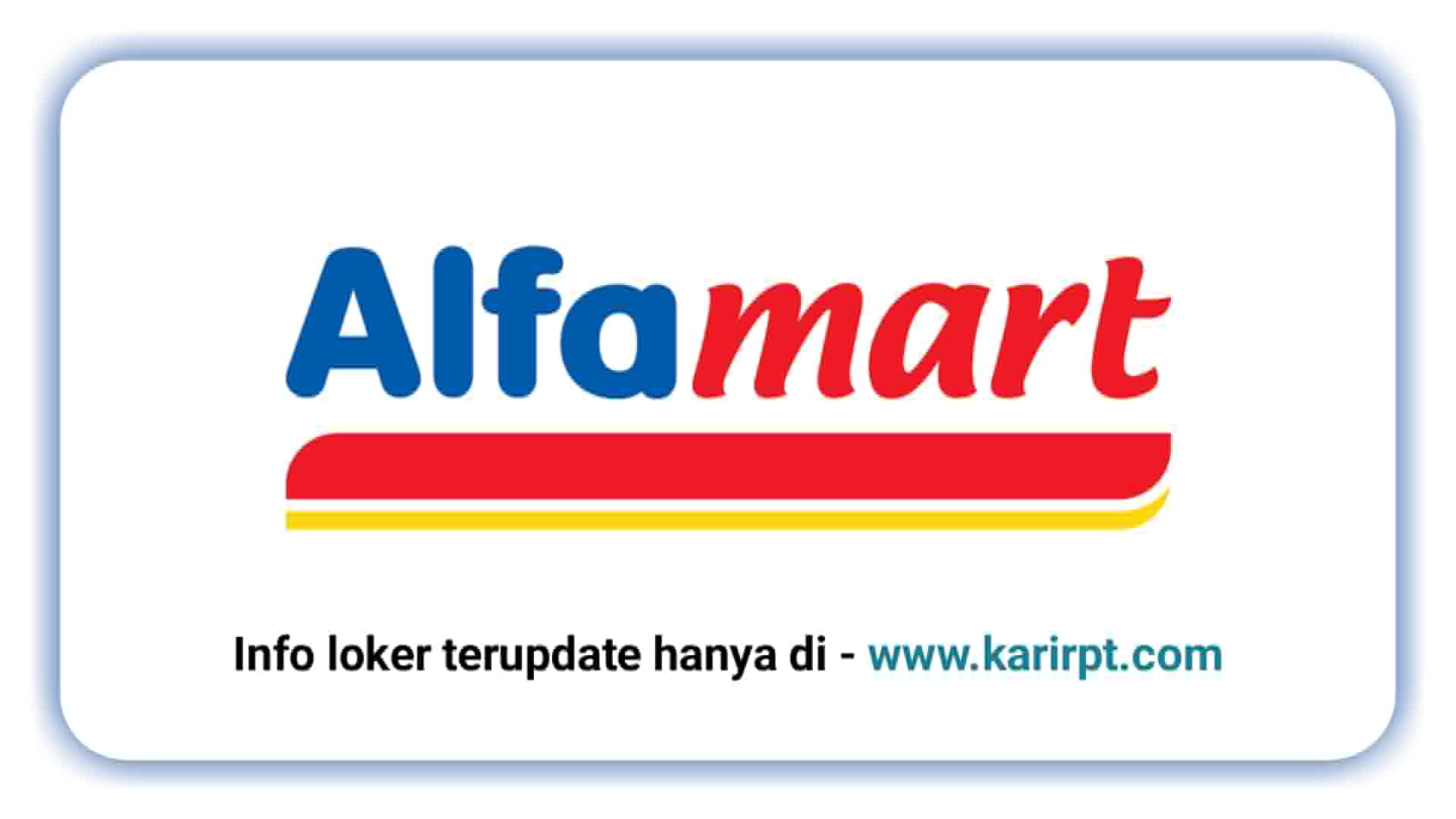 Info Loker Alfamart Branch Bogor