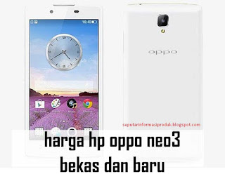 harga hp oppo neo3 terbaru