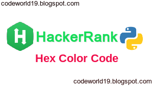 Hex Color Code in Python - HackerRank Solution