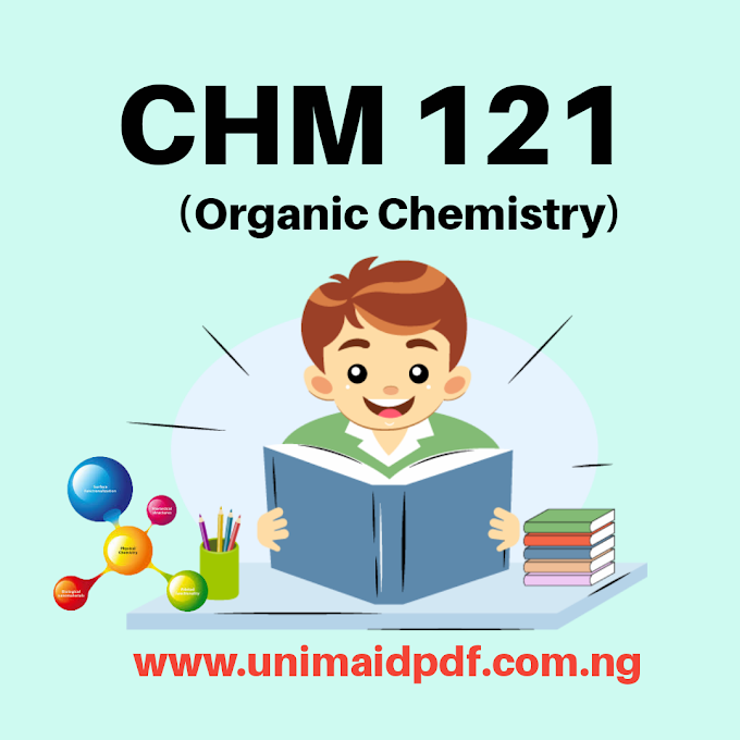 CHM 121 : Organic Chemistry 