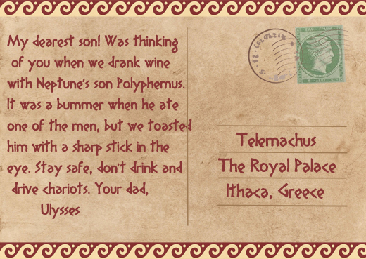 Postcard 2 message - "My dearest son! Was thinking of you when we drank wine with Neptune's son Polyphemus..."
