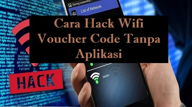 Cara Hack Wifi Voucher Code Tanpa Aplikasi