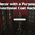 Decor with a Purpose: Functional Coat Racks
