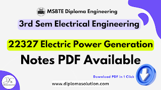 22327 Electric Power Generation Notes PDF | MSBTE Electrical 3 Sem All Units Notes PDF
