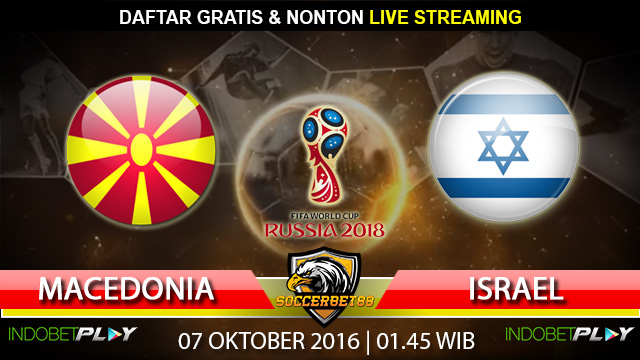 Prediksi Macedonia vs Israel 07 Oktober 2016 (Piala Dunia 2018)