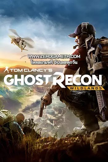 โหลดเกมส์ Tom Clancy’s Ghost Recon Wildlands ไฟล์เดียว