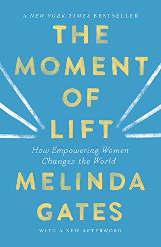 The Moment Of Lift By Melinda Gates - [Book Review] #WriteAPageADay