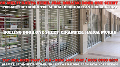 GAMBAR, DAFTAR, HARGA, ROLLING DOOR ONE SHEET, SOLID, FULL PERFORATED, PER METER, MURAH, CIKAMPEK, TERBARU, 2024