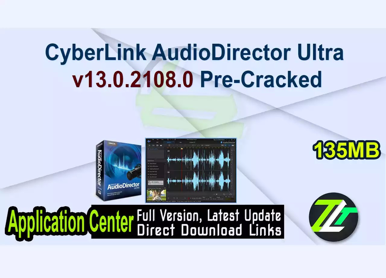 CyberLink AudioDirector Ultra v13.0.2108.0 Pre-Cracked