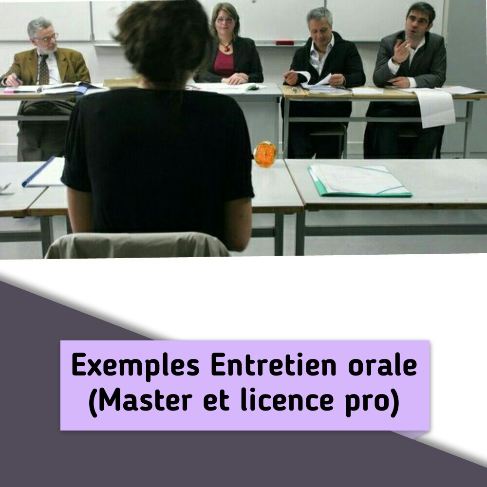 Exemples,Entretien,orale (Master,et,licence,pro)