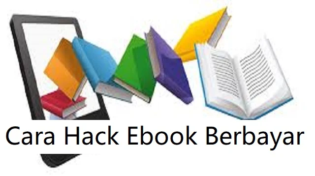 Cara Hack ebook Berbayar