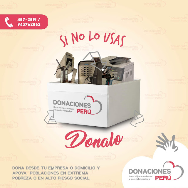 Si no lo usas Donalo - Donar - Donaciones - Dona Peru - Donalo