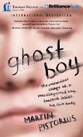 Ghost Boy: The Miraculous Escape of a Misdiagnosed Boy Trapped Inside His Own Body by Martin Pistorius, read by Simon Bubb