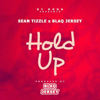 Sean Tizzle x Blaq Jersey - Hold Up