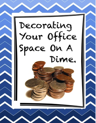 Decorating Your fice A Dime The Middle School Counselor