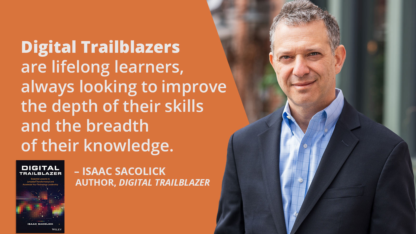 Digital Trailblazers are lifelong learners