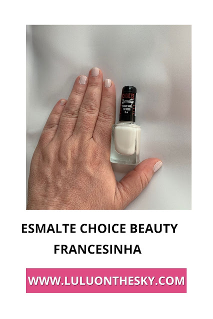 Esmalte Choices Beauty Francesinha