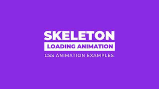 Skeleton Loading CSS