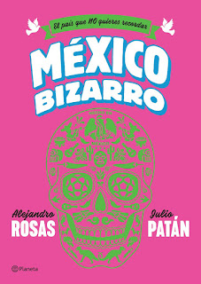  México bizarro por Alejandro Rosas & Julio Patán en iBooks 