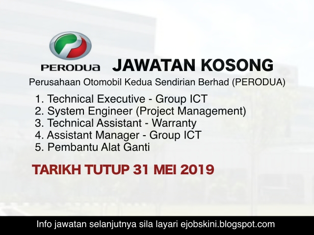 Jawatan Kosong PERODUA – Tarikh Tutup 31 Mei 2019