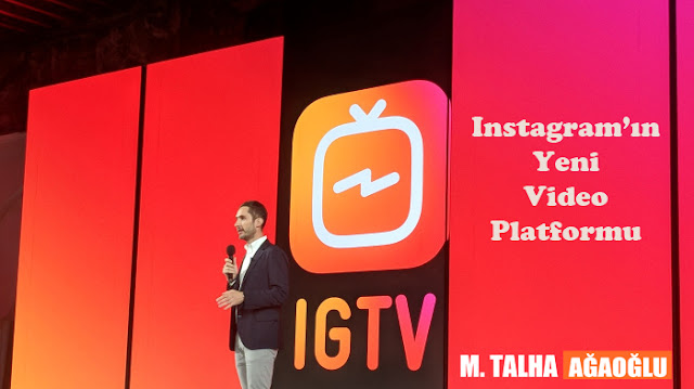 Instagram'ın Yeni Video Platformu: IGTV