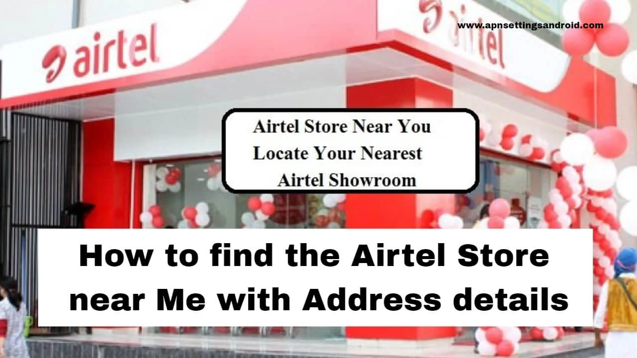 Airtel Store near Me