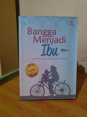 Buku Bangga Menjadi Ibu _ www.mardanurdin.com