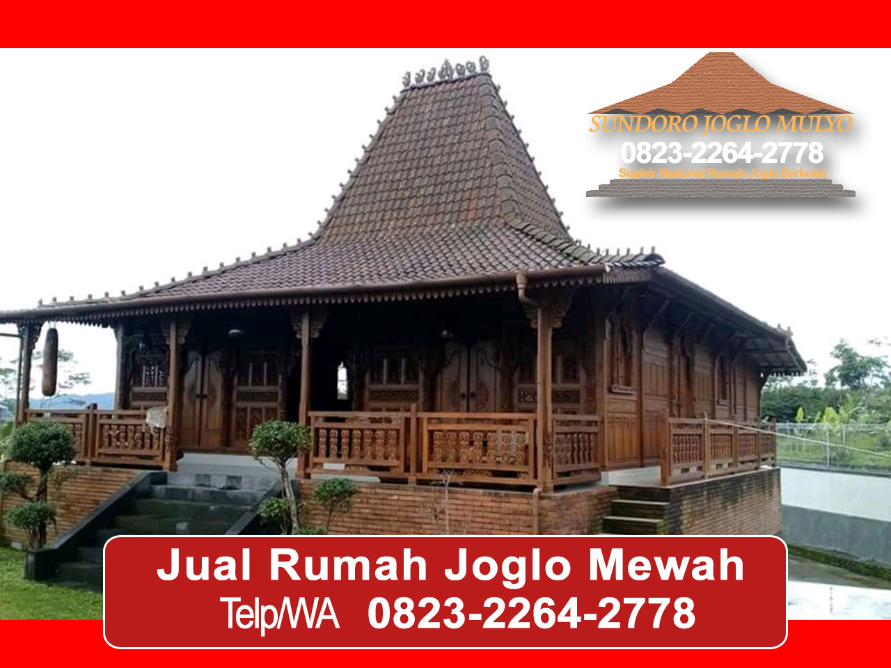 ANTIK 0823 2264 2778 Harga Rumah Joglo Modern 0823 2264 2778