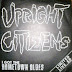 UPRIGHT CITIZENS - I got the Hometown Blues   Live in Bottrop 24.11.90  (EP´91)