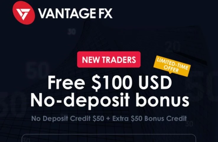 Bonus Forex Tanpa Deposit Vantage FX $50 + Extra $50 Bonus Credit