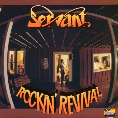 Servant - Rockin Revival 1981