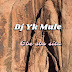 Dj YK Mule - Gbe Obo Sita (FreeBeat)