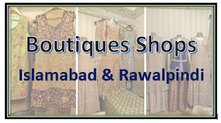 Top Ranked Boutiques Shops in Islamabad and Rawalpindi