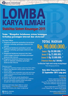 Lomba Karya Ilmiah Stabilitas Sistem Keuangan (LKI SSK) BI 2015