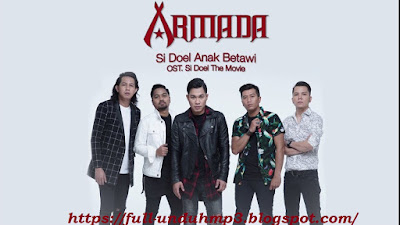  Armada Si Doel Anak Betawi (OST. Si Doel The Movie) Mp3