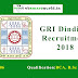 GRI Dindigul Recruitment 2018