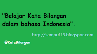 Bahasa Indonesia, Kalimat, Kata Benda, Kata Bilangan, Kata Depan, Kata Ganti, Kata Ganti Orang, Kata Kiasan, Pengertian, Taukah Anda, Video