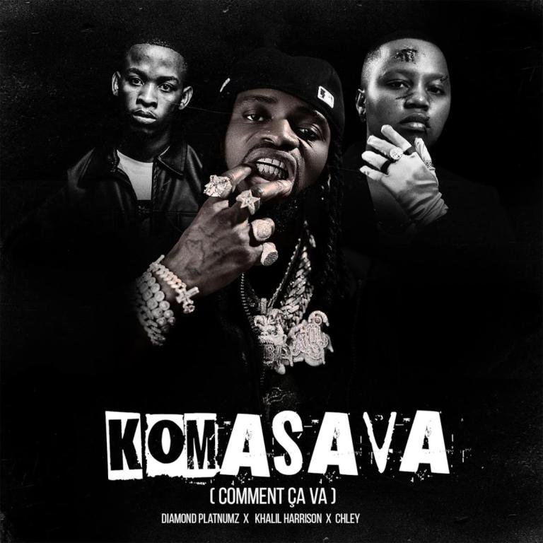 Diamond Platnumz, Khalil Harrison & Chley – Komasava (Comment Ça Va)