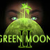 Green Moon 2