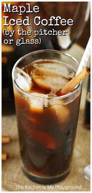 Maple Iced Coffee ~ Loaded with bold coffee flavor & the rich sweetness of maple. Whip up by the glass, or by the pitcher to share! www.thekitchenismyplayground.com