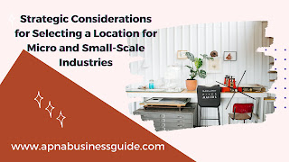 Location for Micro and Small-Scale Industries