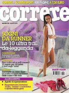 Correre 394 - Agosto 2017 | ISSN 1127-4646 | PDF HQ | Mensile | Sport | Running
Rivista che dal 1981 si rivolge ai praticanti della corsa di ogni livello, dal principiante al corridore evoluto, accompagnandoli verso una graduale acquisizione di un corretto stile di vita.
É in edicola tutti i mesi, è leader del settore in Italia sia per vendite in edicola che per abbonamenti.