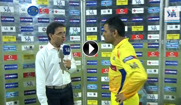 Watch IPL 2013 RR vs CSK Post Match Interviews Highlights